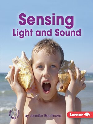 cover image of Sensing Light and Sound